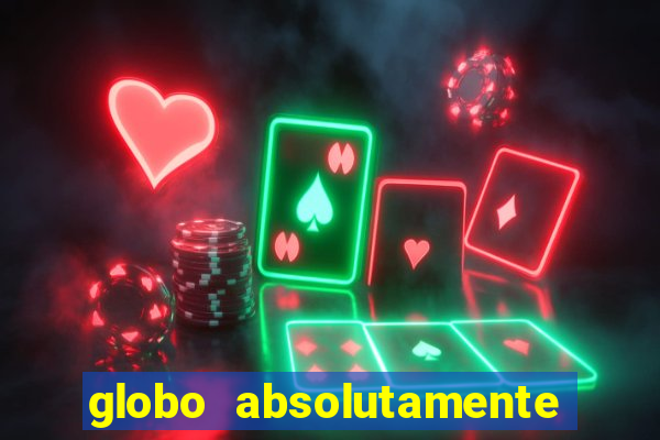 globo absolutamente sobre noticias